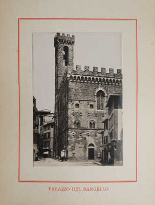 [Осмотр Флоренции. Фотоальбом]. Firenze Vedute. Roma: Uld. Donnini, б. г.